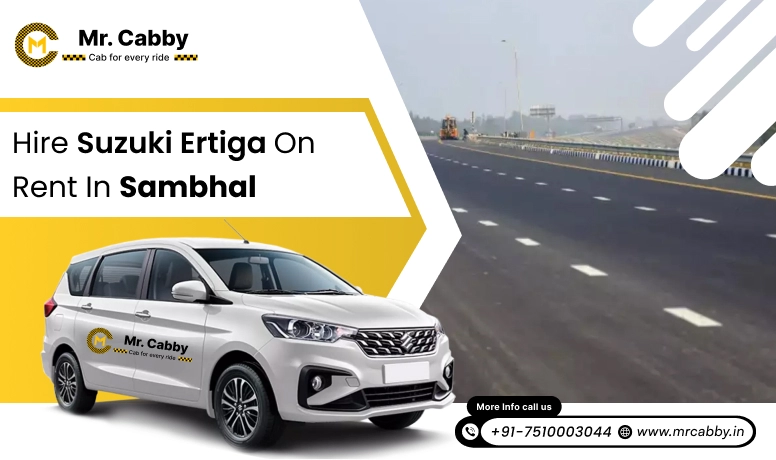 Hire Suzuki Ertiga on Rent in Sambhal - Mr. Cabby