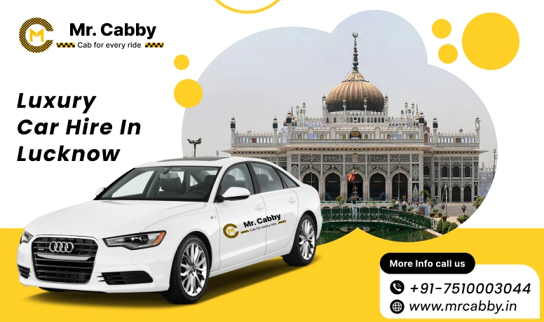 Luxury Car Rental in Lucknow | Mr. Cabby