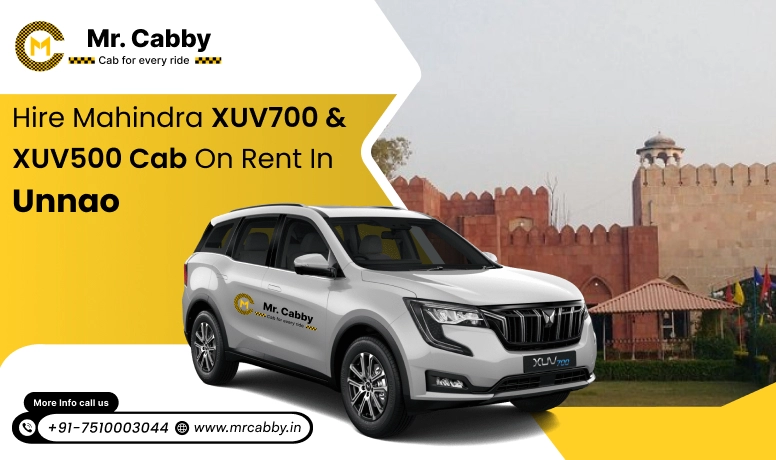 Hire Mahindra XUV700 cab on rent in Unnao