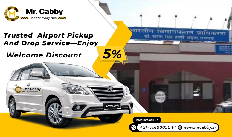 Trusted Airport Pickup and Drop Service in Lucknow