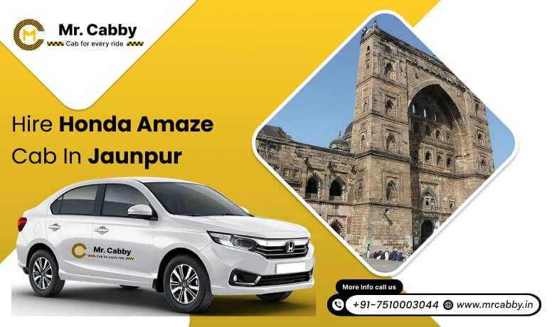 Hire Honda Amaze cab on rent in Jaunpur