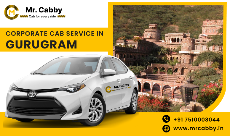 Corporate Cab & Taxi Service in Gurugram | Corporate Car Rental in Gurugram