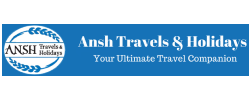 ANSH TRAVELS And HOLIDAYS