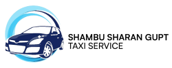 Shambu Sharan Gupt Taxi Service