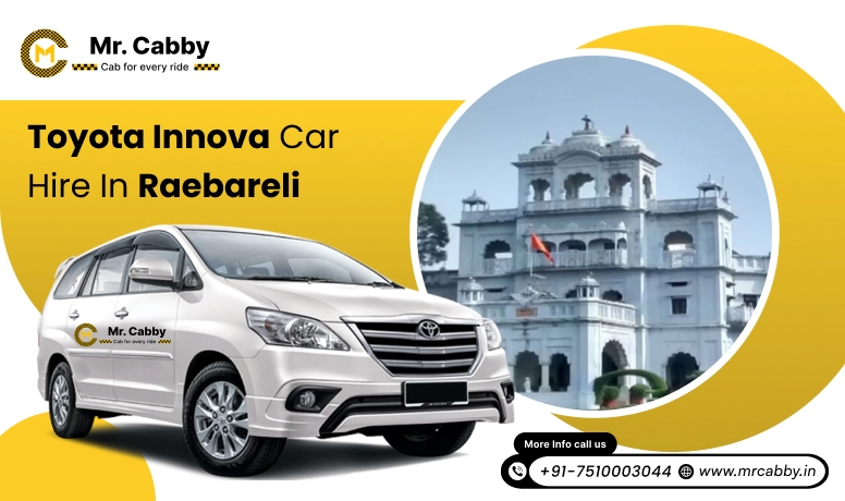 Toyota Innova car hire in Raebareli