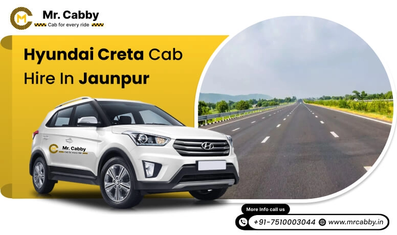  Hyundai Creta cab hire Jaunpur