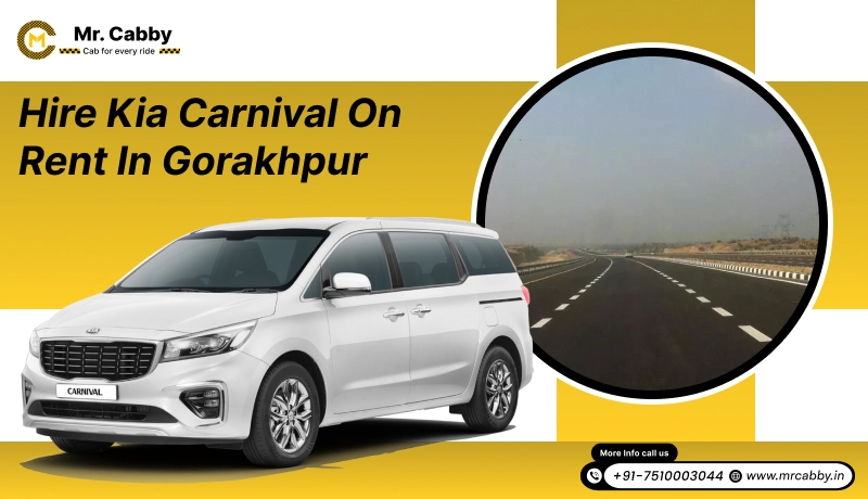 Hire Kia Carnival on rent in Gorakhpur