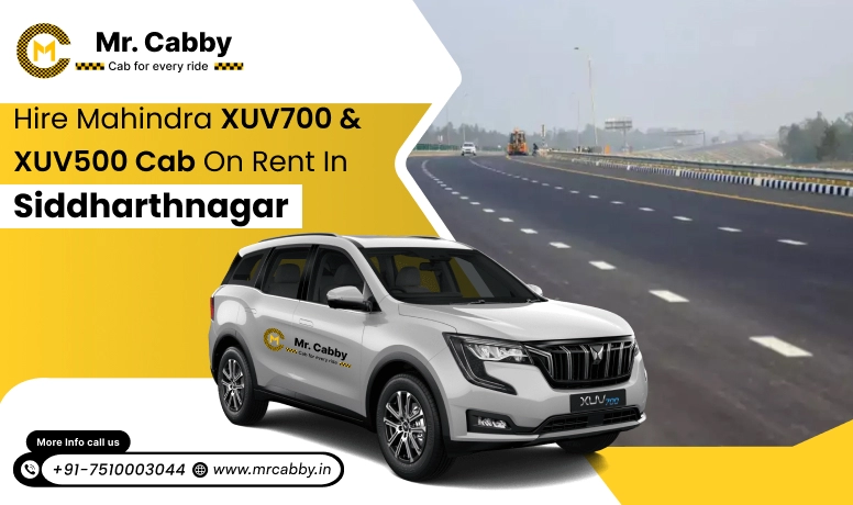 Mahindra XUV 700 cab hire in Siddharthnagar