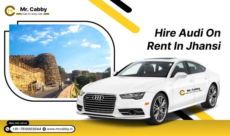 Hire Audi on rent in Jhansi