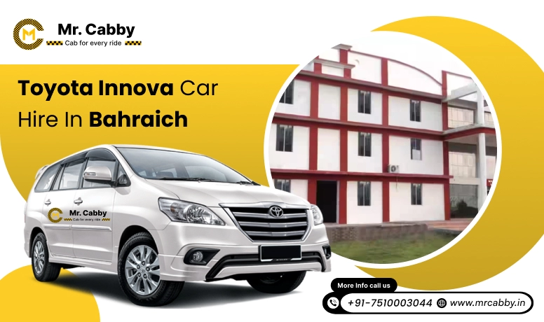 Toyota Innova car hire in Bahraich