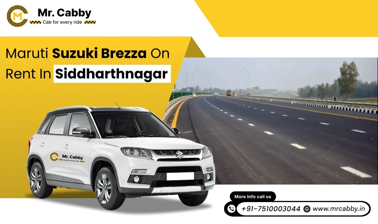 Hire Maruti Suzuki Vitara Brezza cab on rent in Siddharthnagar