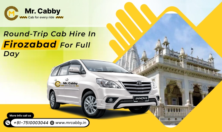 Round-trip cab hire in Firozabad