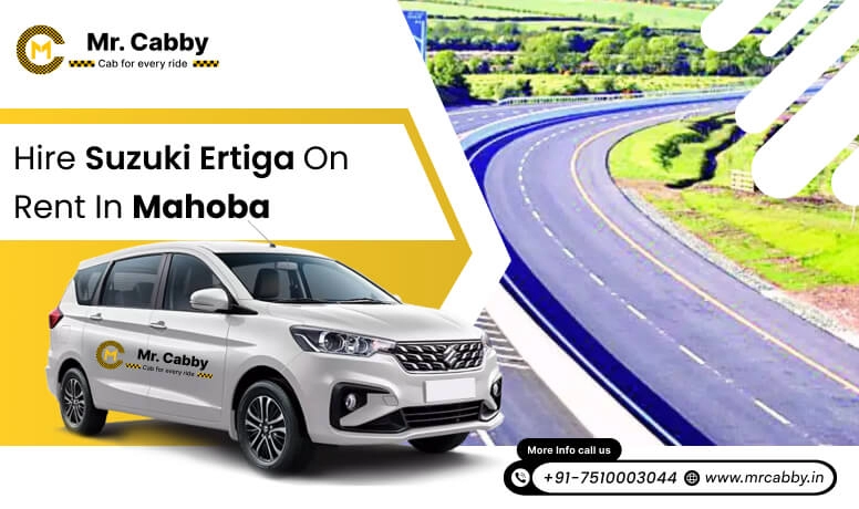 Hire Suzuki Ertiga on Rent in Mahoba 