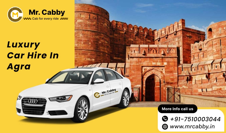 Luxury car hire in Agra