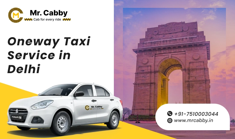 New Delhi One Way Taxi Services  by MrCabby