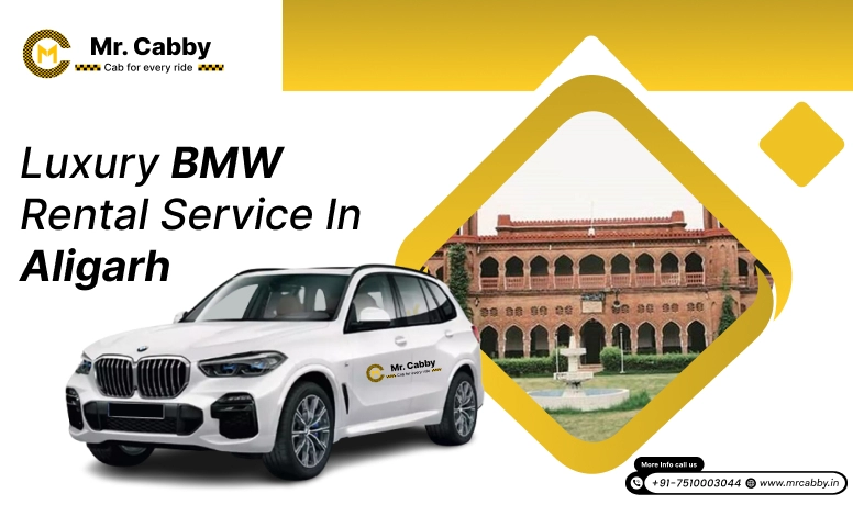 Luxury BMW Rental Service in Aligarh 