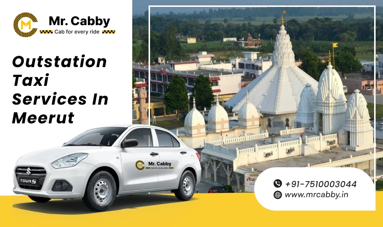 Meerut Outstation Taxi Services