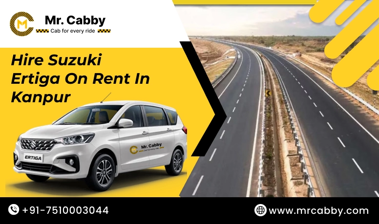 Hire Suzuki Ertiga on Rent in Kanpur - Mr. Cabby