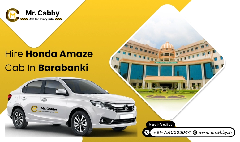 Hire Honda Amaze cab on rent in Barabanki