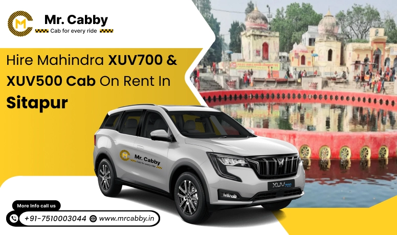 Hire Mahindra XUV700 cab on rent in Sitapur