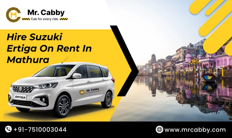 Hire Suzuki Ertiga on Rent in Mathura - Mr. Cabby