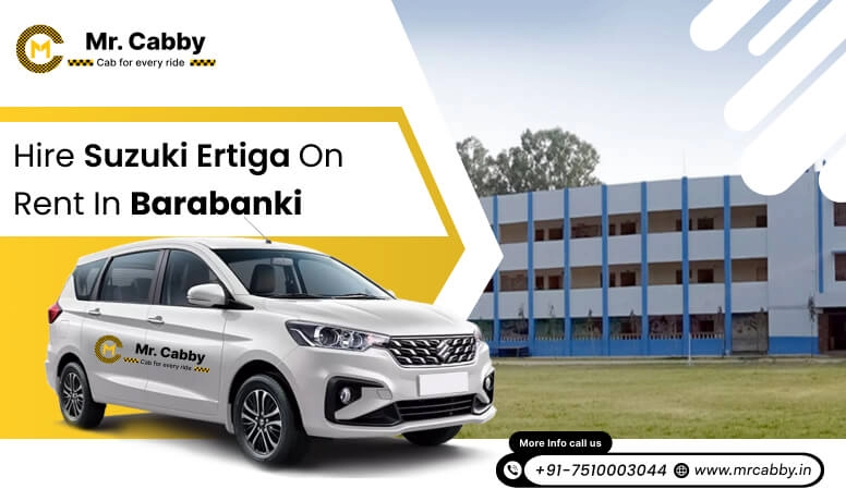 Hire Suzuki Ertiga on Rent in Barabanki - Mr. Cabby