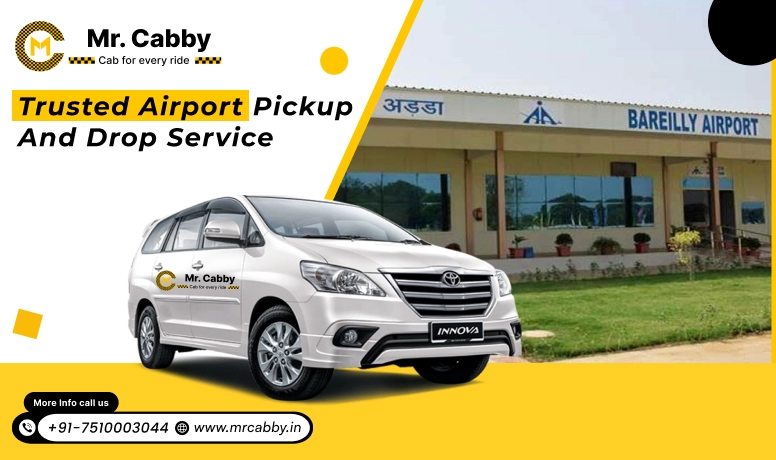 Trusted Airport Pickup And Drop Service in Bareilly