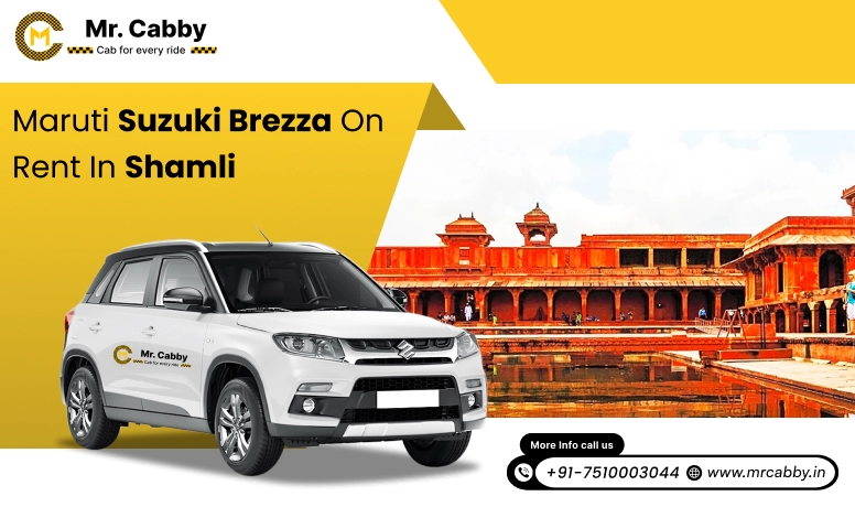 Hire Maruti Suzuki Vitara Brezza cab on rent in Shamli