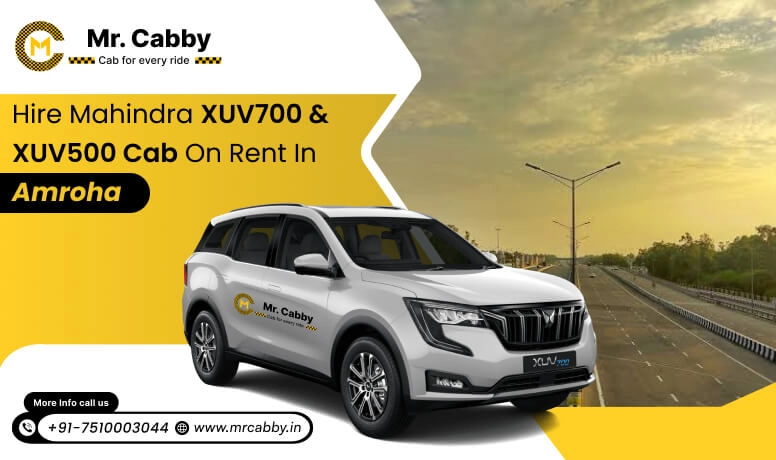 Hire Mahindra XUV700 cab on rent in Amroha