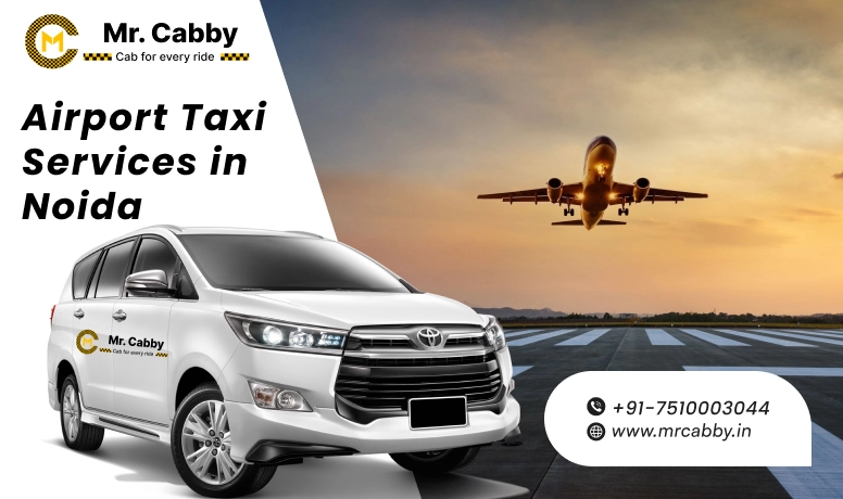 Book Noida Airport Taxi with MrCabby