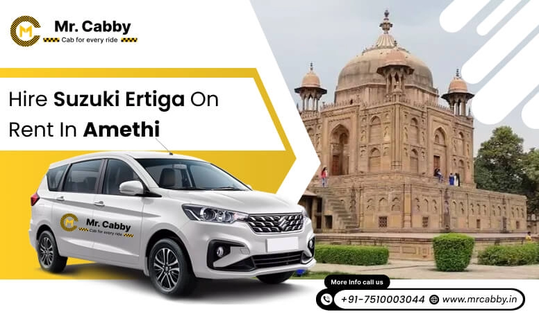 Hire Suzuki Ertiga on Rent in Amethi - Mr. Cabby