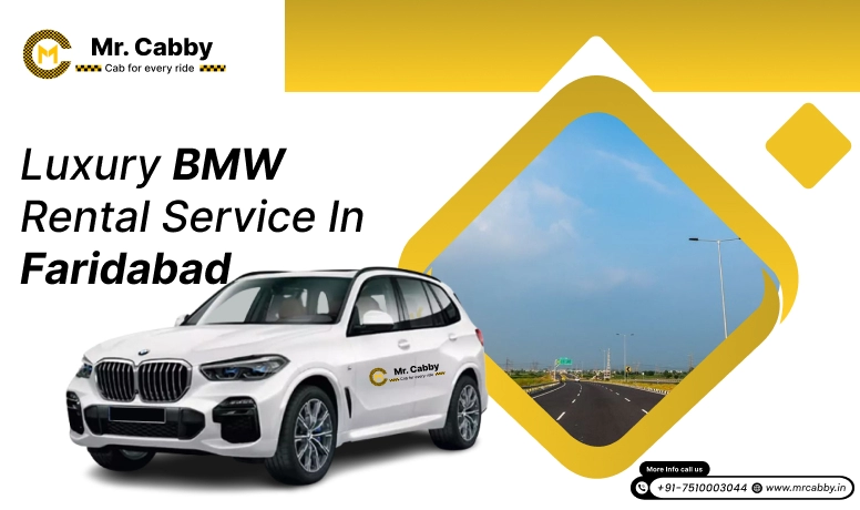 Luxury BMW Rental Service in Faridabad 