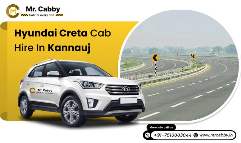  Hyundai Creta cab hire Kannauj