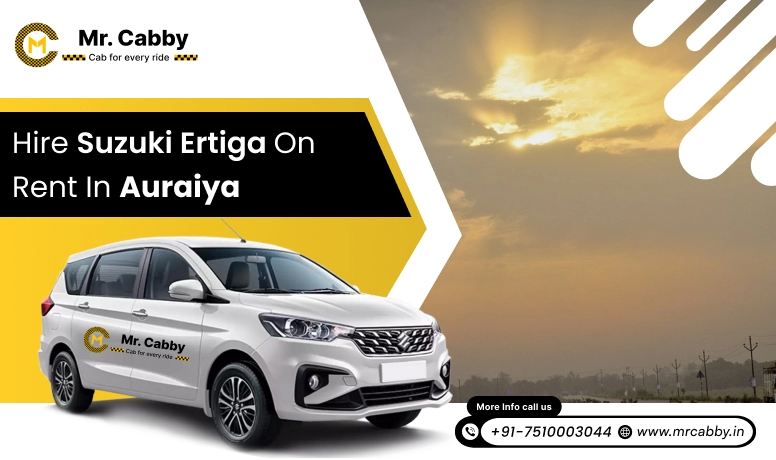 Hire Suzuki Ertiga on Rent in Auraiya - Mr. Cabby