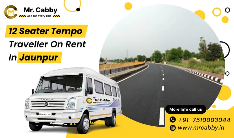 12 seater tempo traveller on rent in Jaunpur