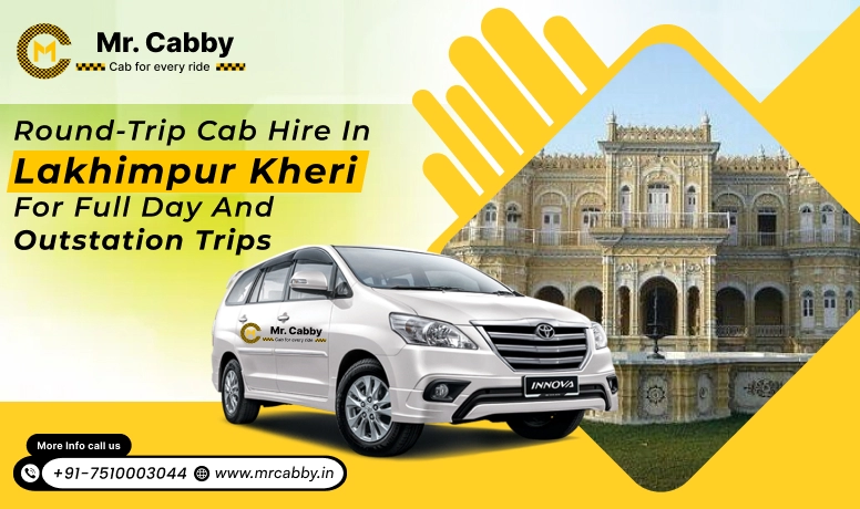 Round-Trip cab Hire in Lakhimpur Kheri