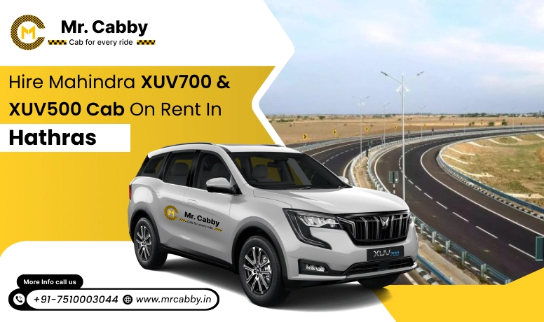 Hire Mahindra XUV700 cab on rent in Hathras