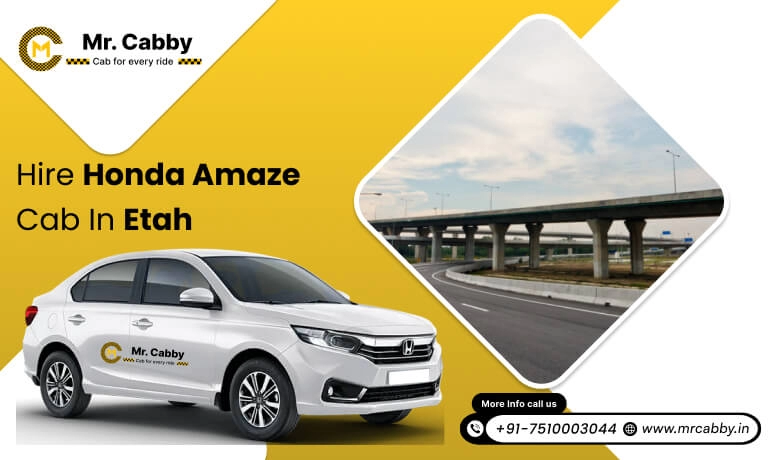 Hire Honda Amaze cab on rent in Etah