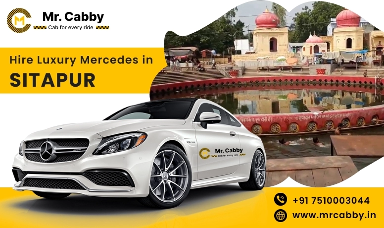 Hire Mercedes on Rent in Sitapur - Mr. Cabby