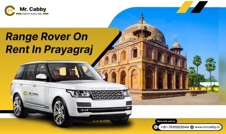 Hire Range Rover on Rent in Prayagraj - Mr. Cabby