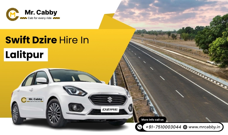 Swift Dzire hire in Lalitpur 