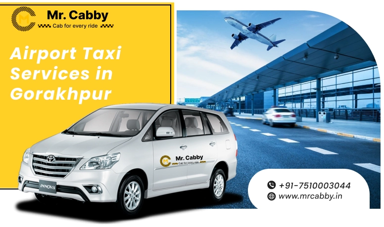 Book  Gorakhpur Airport Taxi with MrCabby