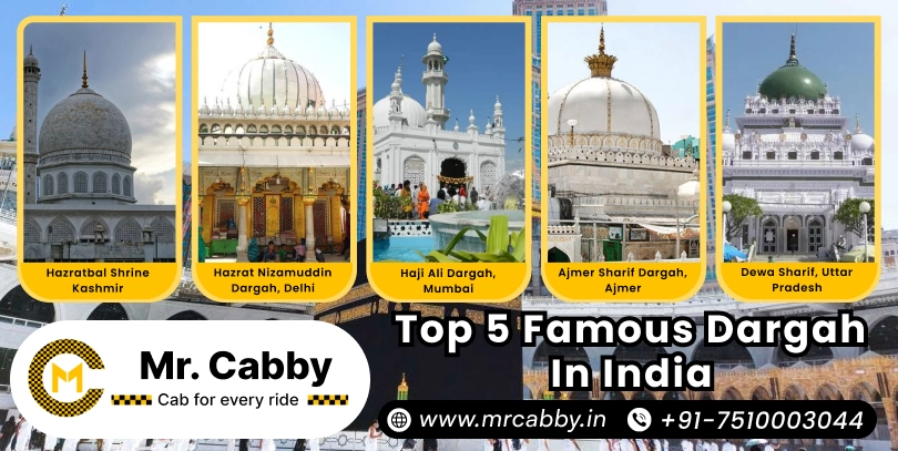 Top 5 Famous dargah in India