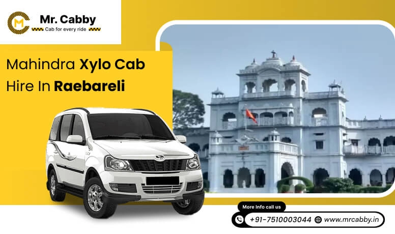 Mahindra xylo cab hire in Raebareli 