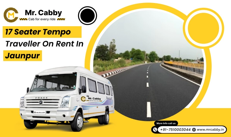 17 seater tempo traveller on rent in Jaunpur