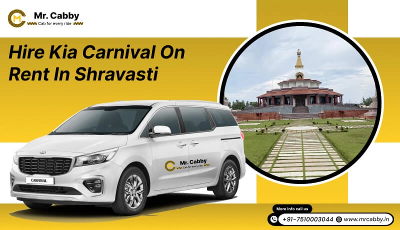 Hire Kia Carnival on rent in Shravasti