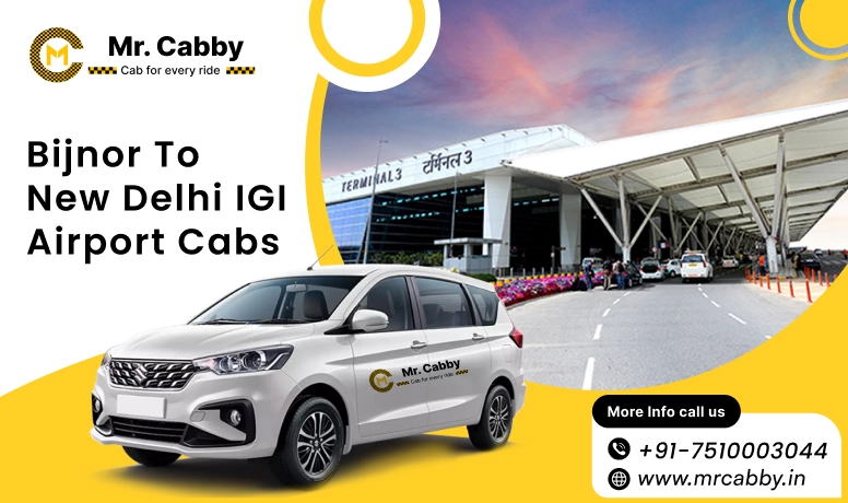 Bijnor to New Delhi (IGI) Airport cabs