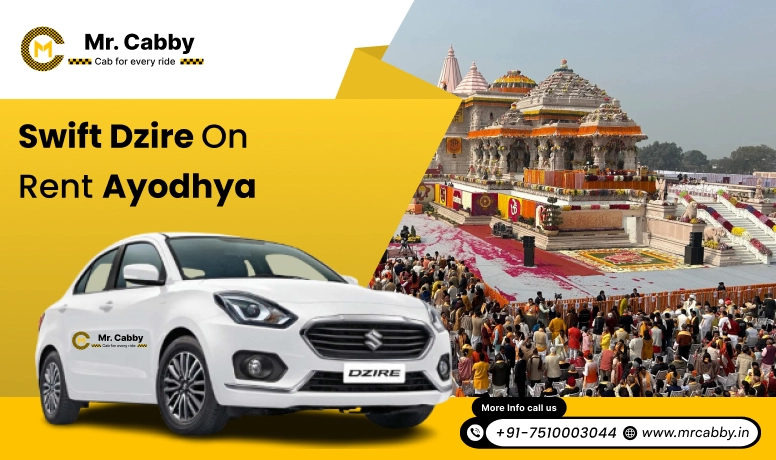 Swift Dzire Taxi on rent in Ayodhya- Mr. Cabby