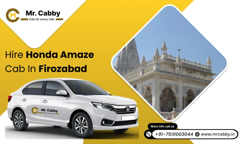 Hire Honda Amaze cab on rent in Firozabad