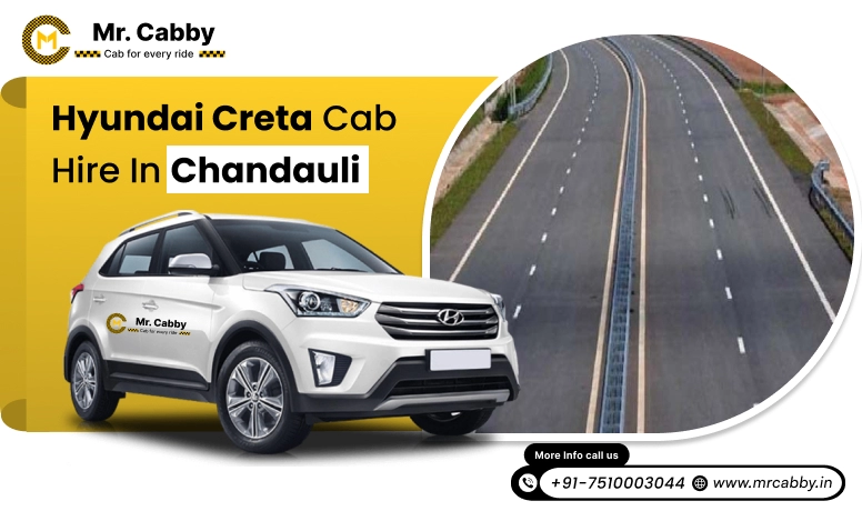  Hyundai Creta cab hire Chandauli